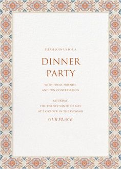 a dinner party card with an ornate border in orange, blue and pink colors on white paper