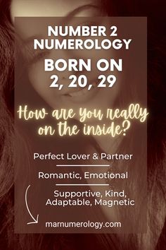 a woman with long hair and text that reads, number 2 numerology born on 22