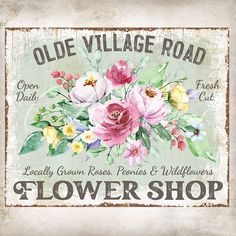 old village road flower shop sign