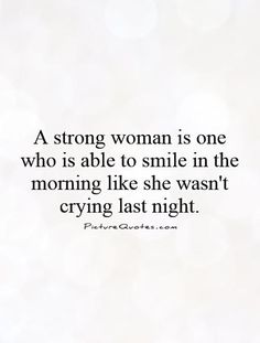 Sick Of Crying, Tired Of Trying. Yeah, I'm Smiling, But Inside I'm ... Im Died Quotes, Citation Force, Die Quotes, A Strong Woman, Single Quotes, Quotes Happy, Super Quotes, Strong Woman, Best Picture