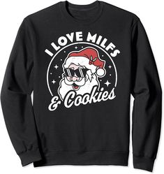 I Love Milfs Sweatshirt Cookies Naughty Santa Claus Christmas Xmas Shirts, Santa Claus Christmas, Christmas Is, Christmas Sweatshirts, Santa Claus, I Love, Sweatshirts, Christmas