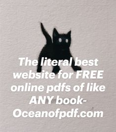 a black cat sitting on top of a white wall next to an oceanofpddt quote