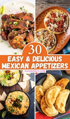 mexican appetizers are easy to make and delicious