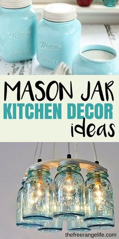 mason jar kitchen decor ideas with text overlay