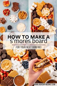 a person holding a sandwich in front of some desserts on a table with the words how to make a s'mores board for your next bonfire