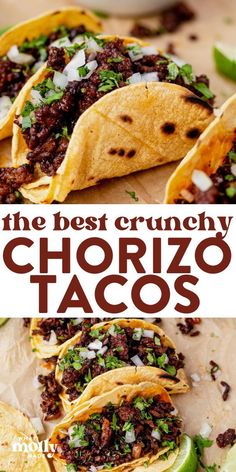 the best crocky chorizo tacos are made with ground beef, black beans and cilantro