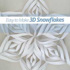 an easy to make 3d snowflakes pattern with the words easy to make 3d snowflakes