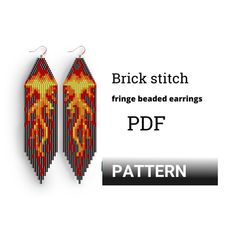 a pair of beaded earrings with the words, brick stitch fringe beaded earrings pdf