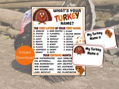 a turkey name tag with an image of a turkey in the background and another sign that says, what's your turkey name?