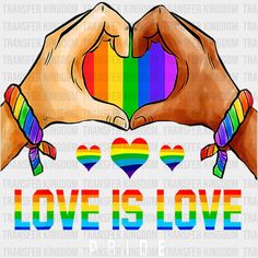 Love Is Rainbow Heart With Hands Pride Design - Dtf Heat Transfer Heart With Hands, Gay Quotes, Pride Design, Love Rainbow, Afro Women, Love Is Love, Lgbtq Pride, Rainbow Heart, Lgbt Pride