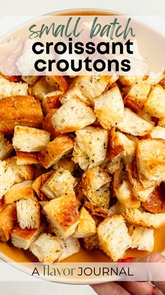 small batch croissant croutons in a white bowl with text overlay