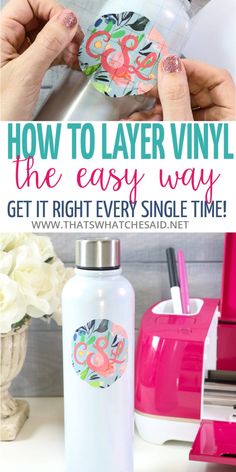 how to layer vinyl the easy way get it right every single time with this diy project