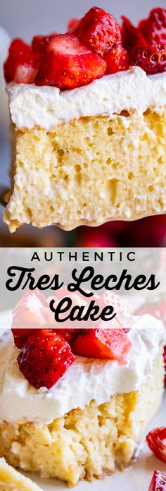 there is a piece of cake with strawberries on it and the words authentic tres geaches cake