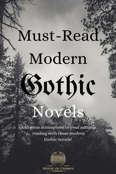 the title for must - read modern gothic novels, with trees in the background and clouds overhead