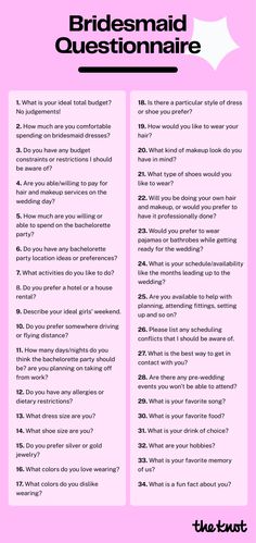 a pink poster with the words, bridesmaid questionnaire written in black on it