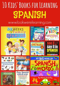 spanish books for kids with the title, 10 kids's books for learning spanish