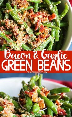 bacon and garlic green beans in a white bowl on a red striped tablecloth with text overlay