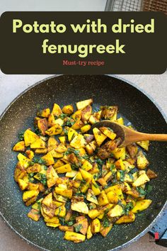 Potato with dried fenugreek  leaves Fenugreek Tea Recipe, Fenugreek Recipes Cooking, Fenugreek Recipes, Fenugreek Recipes Indian Dishes, Fenugreek Powder Recipes, Recipes With Fenugreek Powder, Fenugreek Sprouts, Methi Leaves Recipe, Fenugreek Leaves Recipe