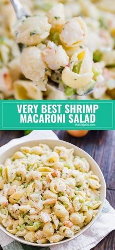 the best shrimp macaroni salad is in a white bowl