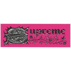 a pink banner with the words supreme on it