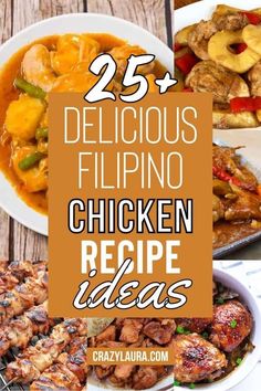 chicken recipe ideas with the title text overlaying 25 delicious filipino chicken recipes