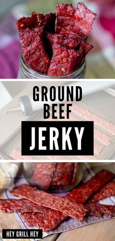 ground beef in a jar with text overlay that reads ground beef jerry hey grill hey