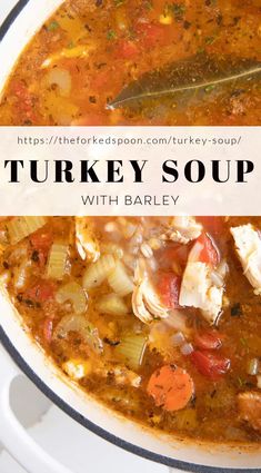 turkey soup with barley in a white bowl