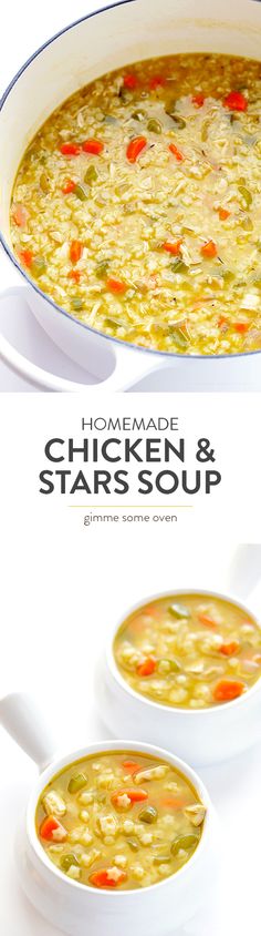 two bowls of chicken and stars soup on a white background with the title homemade chicken & stars soup