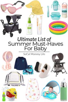 the ultimate list of summer must haves for baby