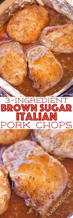 brown sugar italian pork chops are cooked in the oven and then put in the pan