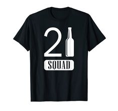 PRICES MAY VARY. 21st Squad Shirt White Birthday Funny Gift T Shirt A comedy birthday gift for any man or woman's twenty first birthday and all of their friends. Lightweight, Classic fit, Double-needle sleeve and bottom hem 60th Birthday Decorations, Twenty First Birthday, 30th Birthday Funny, White Birthday, Birthday Funny, Squad Shirt, 21st Gifts, Its My Birthday, Birthday Humor