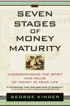 the cover of seven stages of money maturity by george kinder, jr