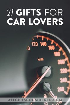 a speedometer with the words gifts for car lovers on it