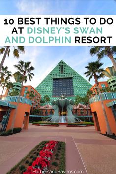 A green pyramid shaped hotel has a fountain with dolphin statues in front and a walkway with red flowers down the middle. Hotel Staycation, Disney Hotel, Crescent Lake, Disney Resort Hotels, Disney Hotels, Walt Disney World Vacations, Disney Resorts, Disney World Tips And Tricks