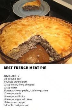 the recipe for best french meat pie is shown in an image above it's description