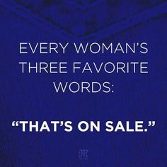 a woman's three favorite words that's on sale in the blue background