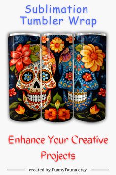 Day of the Dead Sugar Skull Tumbler Wrap - 20 oz Skinny Sublimation Designs, Straight and Tapered Sugar Skull Tumbler, Skull Tumbler, Diy Tumblers