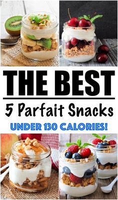 the best 5 parfait snacks under 130 calories for lunch or desserts