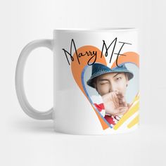 a white coffee mug with an image of mary mf on it