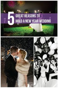 a couple kissing in front of fireworks with the words 5 great reasons to hold a new year's wedding