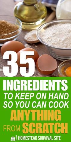 the cover of 35 ingredients to keep on hand so you can cook anything from scratch