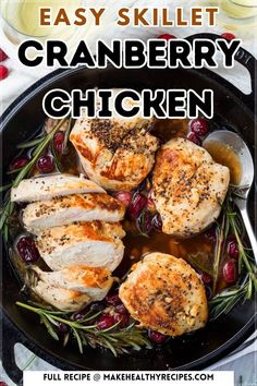 an easy skillet cranberry chicken recipe in a cast iron skillet with text overlay