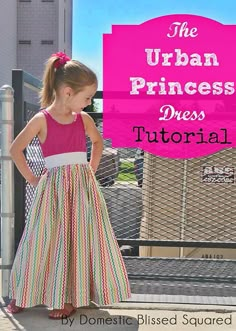 Princess Dress Tutorials, Girls Dress Tutorial, Diy Sy, Domestic Bliss, Diy Tank, Dress Tutorial, Beginner Sewing Projects Easy, Dress Tutorials