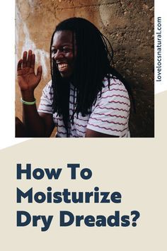 How To Moisturize Locs, How To Dreadlock Hair, How To Curl Locs, Styling Dreads, Moisturize Locs, Loc Care Tips, Hairstyles Heart Shaped Face, Hair Moisturizer For Dry Hair, How To Grow Dreadlocks