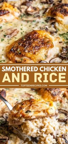 chicken and rice casserole is shown with the words, smothered chicken and rice