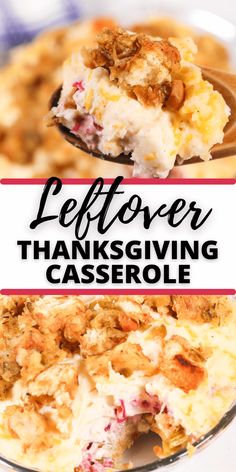 leftover thanksgiving casserole recipe with text overlay