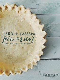 a pie crust with the words hard and cassava pie crust printed on it's side