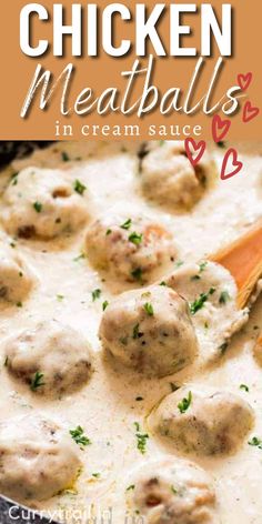 juicy chicken meatballs in cream sauce cooked in cast iron skillet Meatballs In Cream Sauce, Chicken White Sauce, Juicy Meatballs, Cream Sauce For Chicken, Meatball Dinner, Sausage Meatballs, Chicken Balls