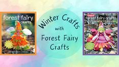 three books about winter crafts with forest fairy crafts