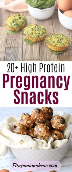 the ingredients to make high protein pregancy snacks are displayed in bowls and on plates